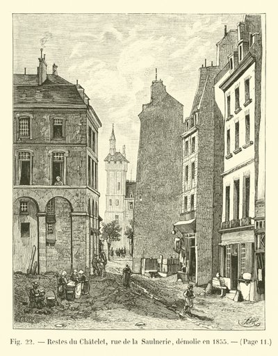 Chatelet遗址，rue de la Saulnerie，于1855年拆毁 作者 法语学校