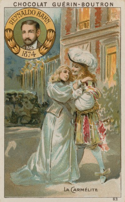 Renealdo Hahn，La Carmelite 作者 法语学校