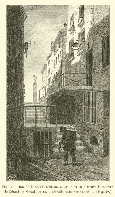 Rue de la Vieille-Lanterne和我们在1855年发现Gerard de Nerval尸体的大门在同一年被拆除 作者 法语学校