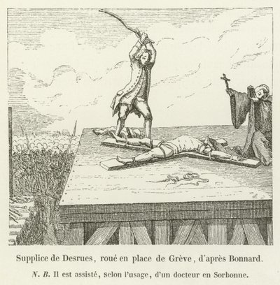 Desrues酷刑，轮子代替格雷夫，dapres Bonnard 作者 法语学校