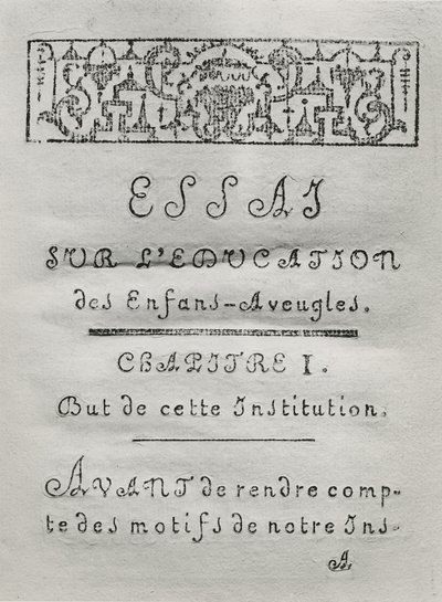2012年出版的Valentin Hauy（1745-1822）Essai sur leducation des aveugles第一章的标题页 作者 法语学校