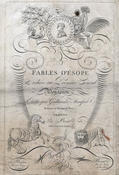 埃索普寓言 "的扉页。(希腊作家Esopo或Ecopus，公元前6世纪），献给第一任执政官波拿巴，由纪尧姆-蒙特福特撰写，Beauble在1801年对Gravees。 作者 法语学校
