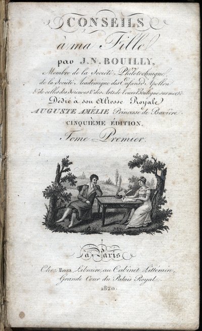 Jean Nicolas Bouilly (1763-1842)的《给我女儿的提示》扉页。1820.私人收藏。 作者 法语学校