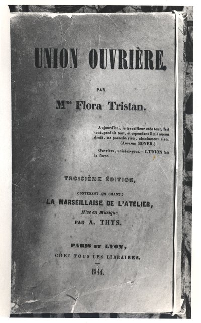 Flora Tristan（1803-44）的Union Ouvriere的标题页，发表于1844年 作者 法语学校