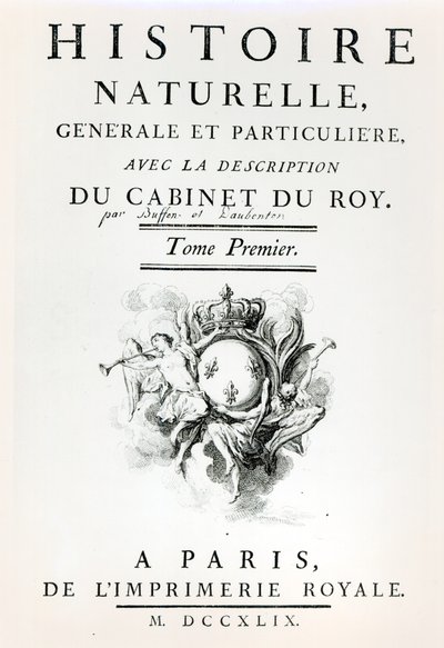 1749年，巴黎布冯的自然历史，一般和特殊的标题页 作者 法语学校
