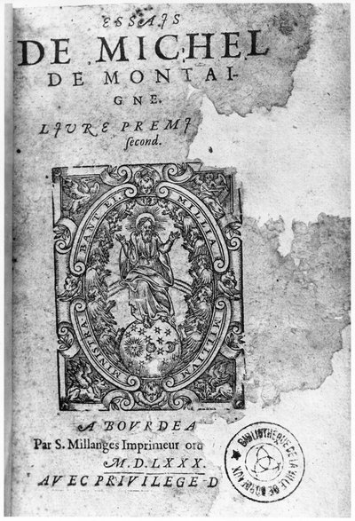 Michel de Montaigne（1533-92）1580年第一版Essais的标题页 作者 法语学校