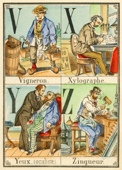 VXYZ：酿酒师，Xylographer，眼睛（眼科医生），Zingueur 作者 法语学校