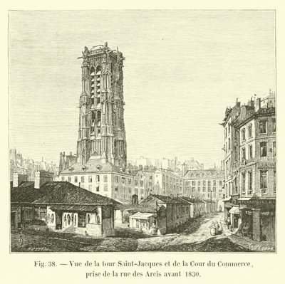 圣雅克塔和Cour du Commerce的视图，取自1830年前的rue des Arcis 作者 法语学校