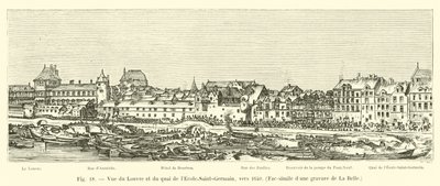 俯瞰卢浮宫和Quai de l&39;Ecole-Saint-Germain，大约1640年，Fac-simile雕刻的La Belle 作者 法语学校