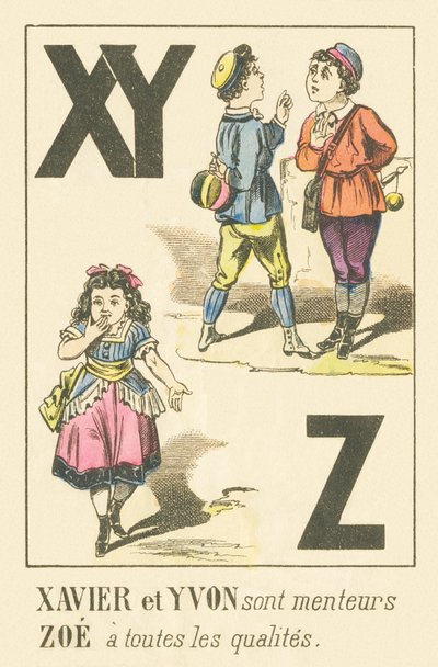 XYZ：Xavier和Yvon是骗子Zoe具有所有特质 作者 法语学校
