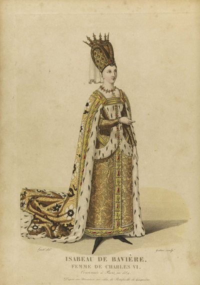 法国王后伊莎贝尔·德·巴维埃尔 (Isabelle de Bavière, ou de Wittelsbach Ingolstadt) 作者 Georges Jacques Gatine
