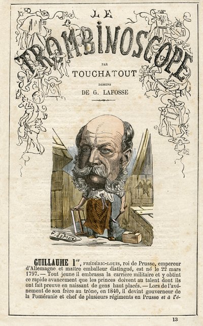 Guillaume Ier - GUGLIELMO I - Le Trombinoscope 插图，Le Trombinoscope 是 Leon-Charles Bienvenu 的讽刺政治期刊，被称为 Touchatout（1835-1910 年）专刊 N.13，巴黎 作者 