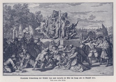 1672 年 8 月 20 日，荷兰海牙，倭格兰暴徒残忍杀害扬-德-威特和科内利斯-德-威特兄弟（石版画） 作者 德国学校