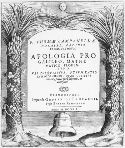 Apologia pro Galileo的主题，Tommaso Campanella的Mathematico Florentino，于1622年在法兰克福出版 作者 德国学校
