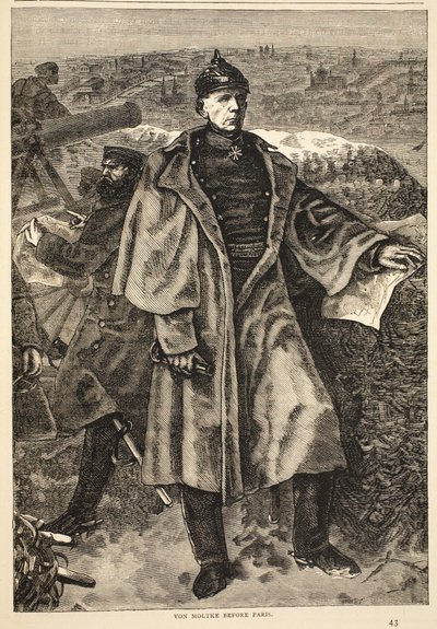 Von Moltke在1870年11月巴黎之前，插图来自Cassells法国与德国之间的战争历史，1870-1871 作者 德国学校