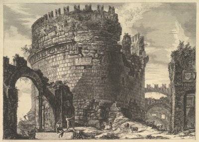 Caecilia Metella墓，出自Vedute di Roma Roman Views，ca。 1762。 作者 乔凡尼·巴蒂斯塔·皮拉涅西