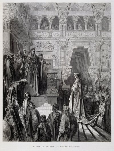所罗门王接见示巴女王，插图来自多尔圣经 作者 古斯塔夫·多尔（Gustave Dore）