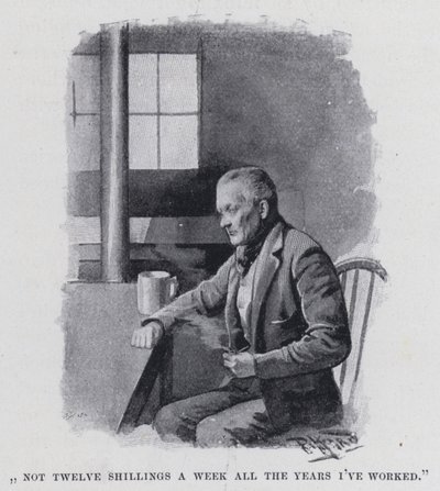 "Not twelve shillings a week all the years I