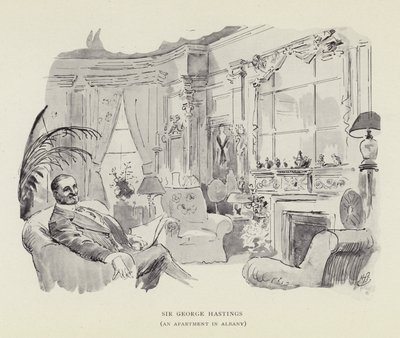 乔治黑斯廷斯爵士，奥尔巴尼的公寓 作者 哈里·弗尼斯（Harry Furniss）