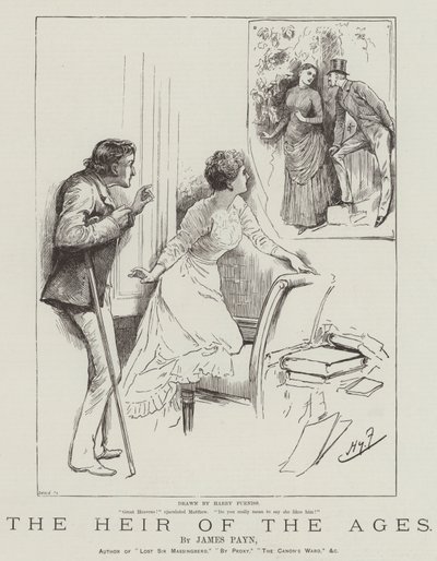 詹姆斯佩恩的“历代的继承人” 作者 哈里·弗尼斯（Harry Furniss）