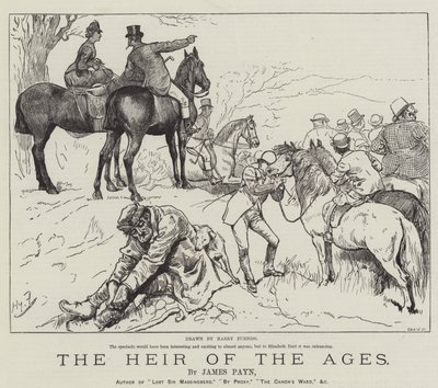詹姆斯佩恩的“历代的继承人” 作者 哈里·弗尼斯（Harry Furniss）