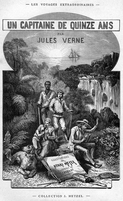 朱尔斯·凡尔纳（Jules Verne）的著作“十五年的船长”，海塞尔（Hetzel版）-非凡航程1878年 作者 亨利·迈耶（Henri Meyer）