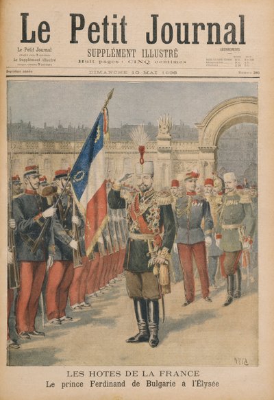 保加利亚王子费迪南德（1861-1948）在爱丽舍宫，插图来自Le Petit Journal，1896年5月10日（彩色雕刻） 作者 亨利·迈耶（Henri Meyer）