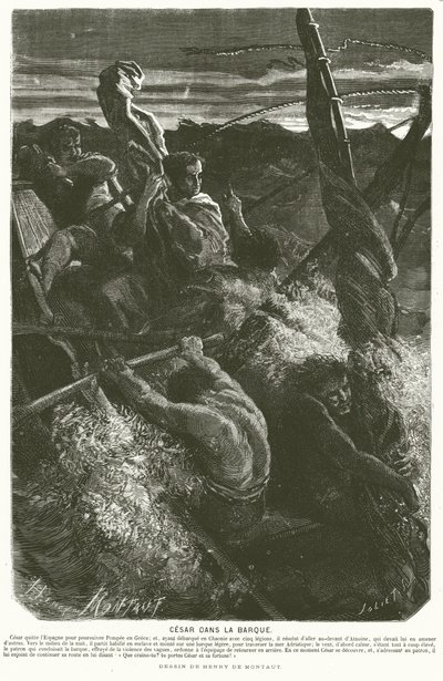Julius Caesar, disguised as a slave, revealing his identity to the crew of a boat caught in a storm while crossing the Adriatic Sea, 48 BC (engraving) 作者 亨利·德·蒙托（后）