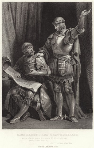 King Henry V和Westmoreland，Hen V，Act IV，Scene III 作者 亨利·考特尼·塞卢斯