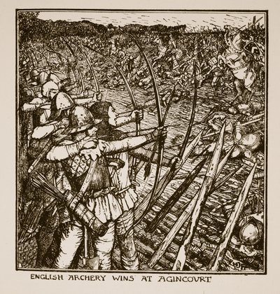 英国射箭在Agincourt获胜，来自CRL Fletcher和Rudyard Kipling的“英国历史”插图，1911年 作者 亨利·正义·福特