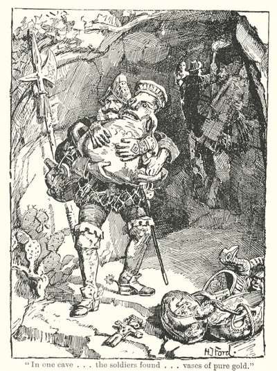 "在一个山洞里士兵们发现了纯金花瓶"（石版画） 作者 亨利·正义·福特