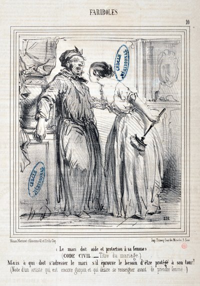 Artwork by Honore Daumier (1808-1879) Charivari: Serie FARIBOLES Le mari doit aide et protection a sa femme (Civil Code - Title du mariage) “” -But who must address the husband if he feels the need to be protected in turn? (Note by an artist who is still a 作者 奥诺雷·杜米埃