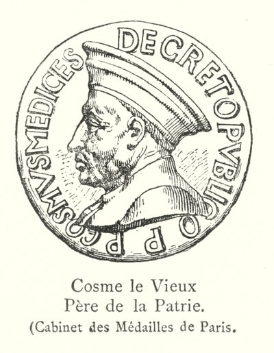 Cosme le Vieux, Pere de la Patrie, Cabinet des Medailles de Paris（雕刻）。 作者 意大利学校