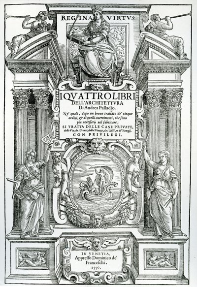 安德烈亚帕拉迪奥，1570年的四本建筑书籍的正面 作者 Italian School