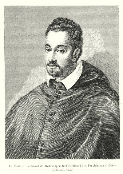 Le Cardinal Ferdinand de Medicis, plus tard Ferdinand Ier, Par Scipione di Gaeta, Collection Pitti（雕刻）。 作者 意大利学校