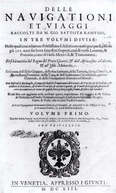 Delle Navigationi et Viaggi第一卷的标题页由Giovanni Ramusio（1485-1557）发表于1613年 作者 意大利学校