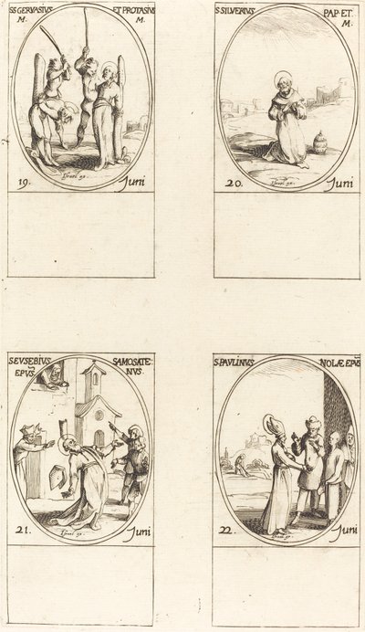 Sts.Gervase & Protase; St. Silverius; St. Eusebius of Samosata; St. Paulinus of Nola. 作者 雅克·卡洛