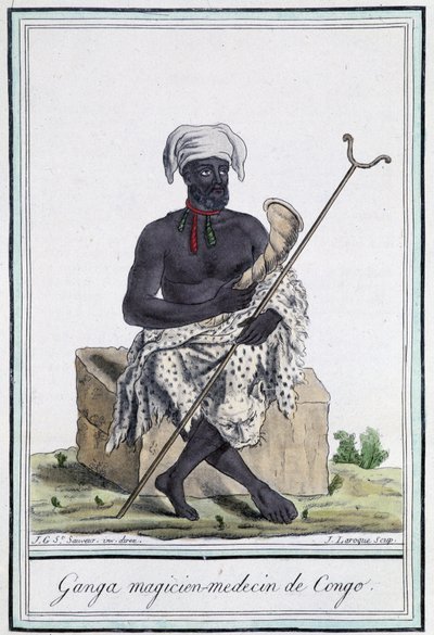 Ganga，来自刚果的魔法医生 - 在 Grasset Saint Sauveur 编着的“旅行百科全书”中。 巴黎 1796 作者 雅克·格拉塞德·圣索维尔