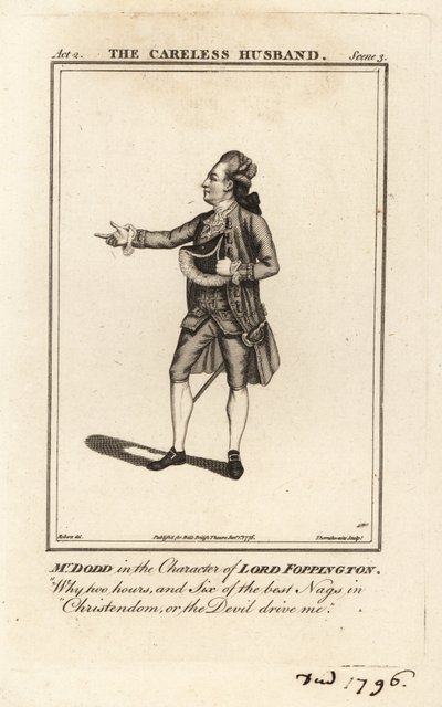 詹姆斯-威廉-多德（James William Dodd）先生在德鲁里巷剧院 Colley Cibbers The Careless Husband 中饰演福平顿勋爵一角 作者 詹姆斯（后）罗伯茨