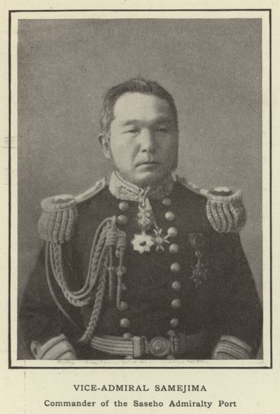 Saseho Admiralty Port指挥官Samejima中将 作者 日本摄影师