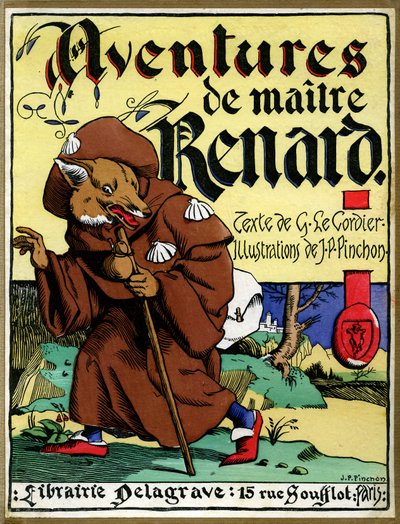 Les aventures de Maitre Renard》一书的封面（印刷品） 作者 约瑟夫·波菲里·平雄