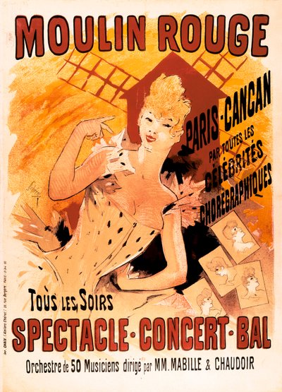 红磨坊和康康舞者的宣传广告 作者 朱尔斯·切雷特（Jules Cheret）