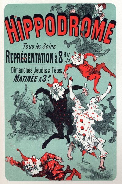 Art. Entertainment. Clowns. Show ot the circus Hippodrome, Paris. Poster by Jules Cheret, France, c.1880 (poster) 作者 朱尔斯·切雷特（Jules Cheret）