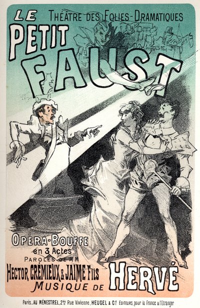 Music. The little Faust, operetta by Herve. Poster by Jules Cheret for a representation in Paris 作者 朱尔斯·切雷特（Jules Cheret）