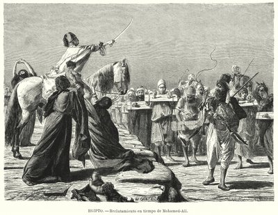 Recruitment of soldiers into the Ottoman Army during the time of Muhammad Ali, Khedive of Egypt (litho) 作者 卡尔·威廉·根茨