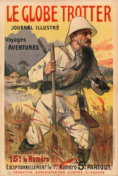 Le Globe Trotter , 1900年代。 作者 路易·陶金