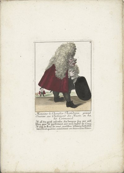 De dwerg Chevalier Rondeau als een parlementslid，约 1710 年
Monsieur le Chevalier Rondeau, grand Orateur au Parlement des Muets, en habit Ceremoniel（物品上的标题）
Il Callotto resurcitato oder Neu eingerichtes Zwerchen Cabinet（系列名称） 作者 马丁·恩格尔布雷希特（归因于）