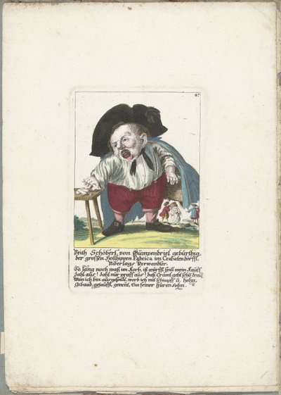 De dwerg Veith Schöberl von Gümpendriel，约 1710 年
Veith Schöberl von Gümpendriel gebürthig, der grossen Hollhippen Fabrica im Crabatendörffl, Niderlag 的亲戚（物品上的标题）
Il Callotto resurcitato oder Neu eingerichtes Zwerchen Cabinet（系列 ti 作者 马丁·恩格尔布雷希特（归因于）