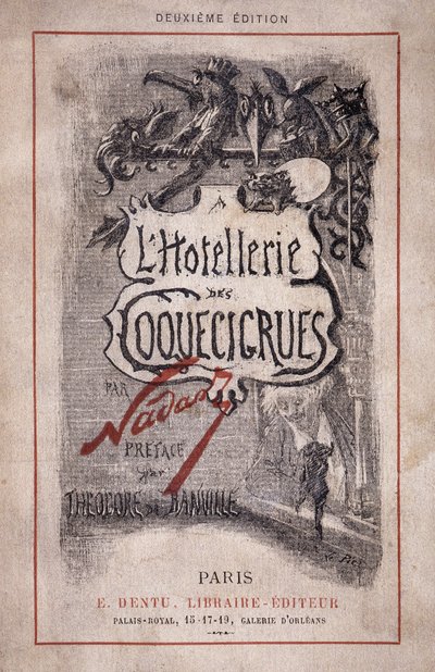 Book “The hotellerie des coquecicrues””. Pencil notes, preface by Theodore de Banville 作者 纳达尔