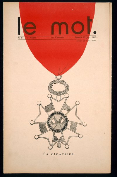 La Cicatrice，&39;Le Mot&39;的封面，1915年1月30日星期六 作者 保罗·伊里贝（Paul Iribe）